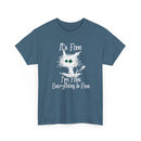 Funny Unisex Heavy Cotton Tee - 'It's Fine, I'm Fine, Everything Is Fine'